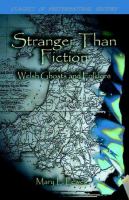 Stranger Than Fiction Welsh Ghosts and Folklore cover