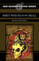 Party Wolves in My Skull cover