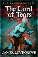 The Lord of Tears (Five Lords of Pain Book 3) cover