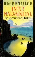 Into Narsindal The Fourth Chronicle of Hawklan cover
