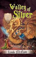 Dragon Charmers: Valley of Silver Book 2 cover