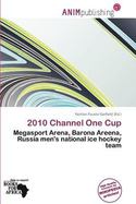 2010 Channel One Cup cover