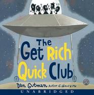 The Get Rich Quick Club cover