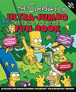 The Simpsons Ultra-Jumbo Rain-Or-Shine Fun Book cover