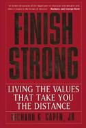 Finish Strong: Living the Values That Take You the Distance cover