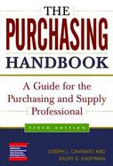 The Purchasing Handbook A Guide for the Purchasing and Supply Professional cover