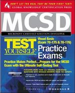 MCSD Visual Basic Test Yourself Practice Exams: Exam 70-175 & 70-176 cover