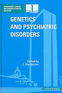 Genetics and Psychiatric Disorders cover