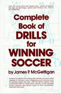 Complete Book of Drills for Winning Soccer cover