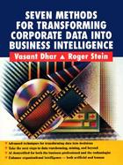 Seven Methods for Transforming Corporate Data Into Business Intelligence (Trade Version) cover
