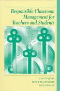 Responsible Classroom Management for Teachers and Students cover