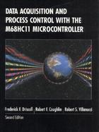 Data Acquisition and Process Control With the M68Hc11 Microcontroller cover