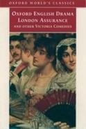 London Assurance and Other Victorian Comedies cover