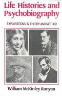 Life Histories and Psychobiography Explorations in Theory and Development cover