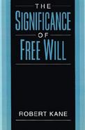 The Significance of Free Will cover