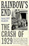 Rainbow's End: The Crash of 1929 cover