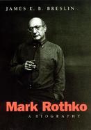 Mark Rothko A Biography cover