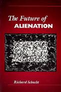 The Future of Alienation cover