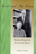 Cecil and Ida Green Philanthropists Extraordinary cover