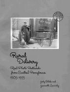 Rural Delivery: Real Photo Postcards from Central Pennsylvania, 1905-1935 cover
