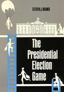 The Presidential Election Game cover
