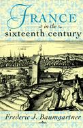 France in the Sixteenth Century cover