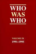 Who Was Who 1991-1995 (volume9) cover