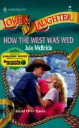 How the West Was Wed cover