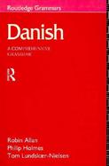 Danish A Comprehensive Grammar cover