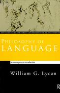 Philosophy of Language A Contemporary Introduction cover
