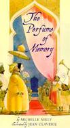 The Perfume of Memory cover