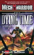 Mechwarrior #5: The Dying Time cover