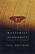 Butterfly Economics A New General Theory of Social and Economic Behavior cover