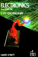 Electronics A Self Teaching Guide cover