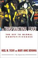 The Transformational Leader The Key to Global Competitiveness cover