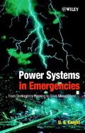 Power Systems in Emergencies From Contingency Planning to Crisis Management cover