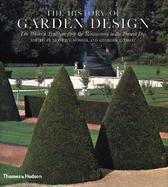 The History of Garden Design The Western Tradition from the Renaissance to the Present Day cover