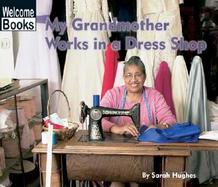 My Grandmother Works in a Dress Shop cover