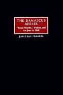 The Damascus Affair 