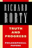 Truth and Progress Philosophical Papers cover