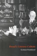 Freud's Literary Culture cover
