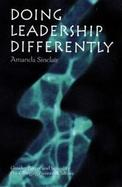 Doing Leadership Differently: Gender, Power and Sexuality cover