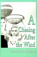 A Chasing After the Wind cover