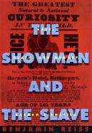 The Showman and the Slave Race, Death, and Memory in Barnum's America cover