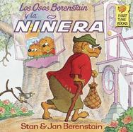Los Osos Berenstain y La Ninera / The Berenstain Bears & the Babysitter cover