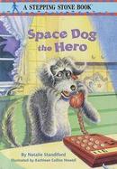 Space Dog the Hero cover