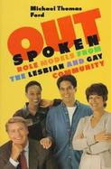 Outspoken: Role Models from the Lesbian and Gay Community cover