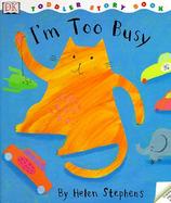 I'm Too Busy cover