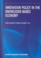 Innovation Policy in the Knowledge-Based Economy cover