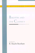 Bakhtin and the Classics cover